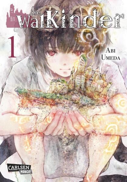 Manga: Die Walkinder 1