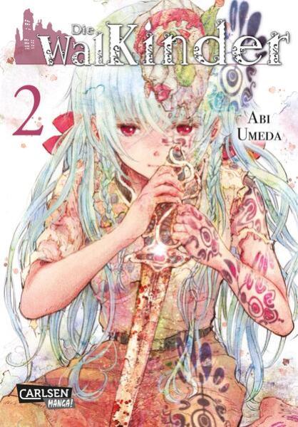 Manga: Die Walkinder 2