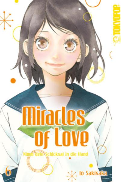Manga: Miracles of Love - Nimm dein Schicksal in die Hand 06