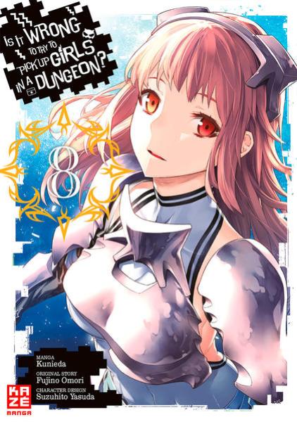 Manga: Is it Wrong to Try to Pick up Girls in a Dungeon – Band 8