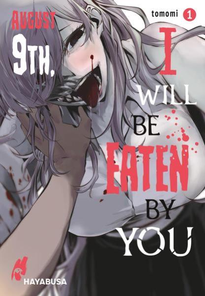 Manga: August 9th, I will be eaten by you 1