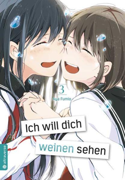 Manga: Ich will dich weinen sehen 03