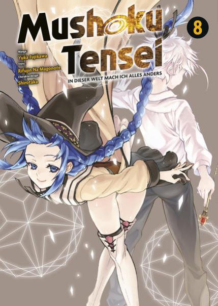 Manga: Mushoku Tensei - In dieser Welt mach ich alles anders 08