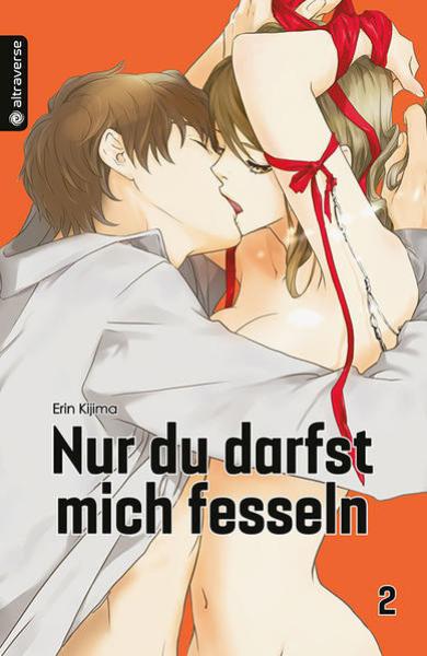 Manga: Nur du darfst mich fesseln 02