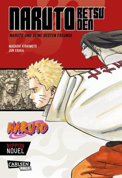Manga: Naruto Retsuden: Naruto und seine besten Freunde (Nippon Novel)