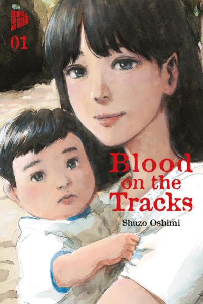 Manga: Blood on the Tracks 1