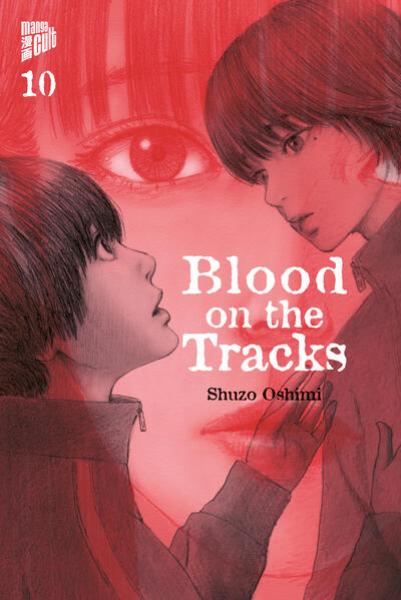 Manga: Blood on the Tracks 10