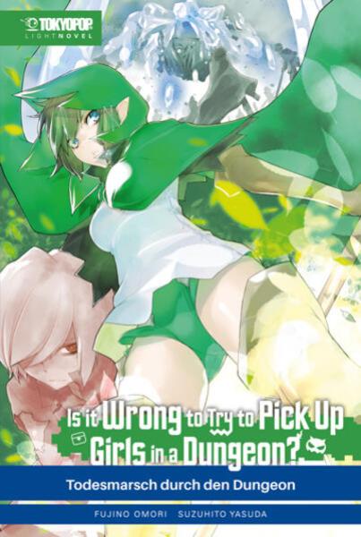 Manga: Is it wrong to try to pick up Girls in a Dungeon? Light Novel 05
