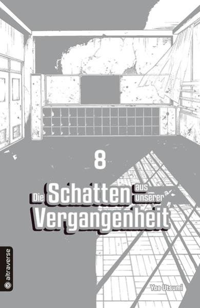 Manga: Die Schatten aus unserer Vergangenheit 08