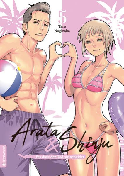 Manga: Arata & Shinju - Bis dass der Tod sie scheidet 05