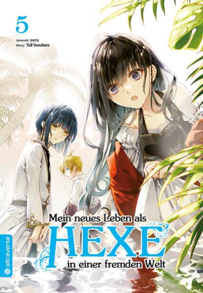 Manga: Mein neues Leben als Hexe in einer fremden Welt 05