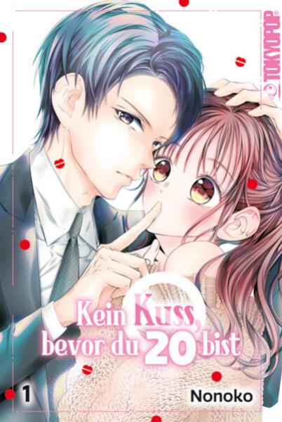 Manga: Kein Kuss, bevor du 20 bist 01