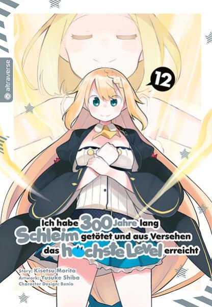 Manga: Ich habe 300 Jahre lang Schleim getötet und aus Versehen das höchste Level erreicht 12