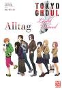 Manga: Tokyo Ghoul: Alltag
